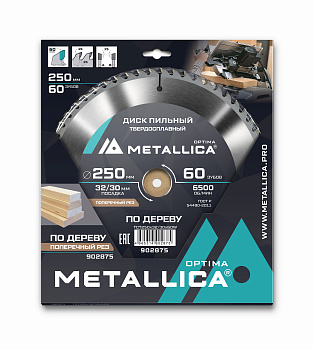 Диск пильный тв. сплав. METALLICA Optima 250x32/30 мм, 60 зубов, Т=3,0 мм по дереву поперечный